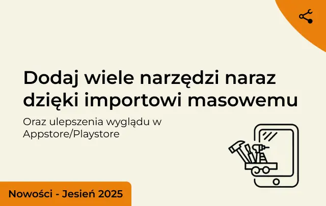 Dodawaj wiele narzędzi naraz dzięki importowi masowemu